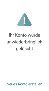 Bestätigung in der Cogthera App: „Ihr Konto wurde unwiederbringlich gelöscht"